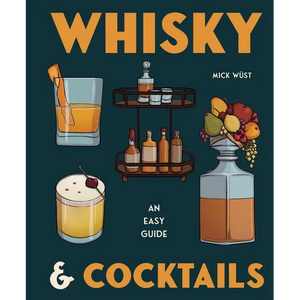 Whisky & Cocktails - Hardcover