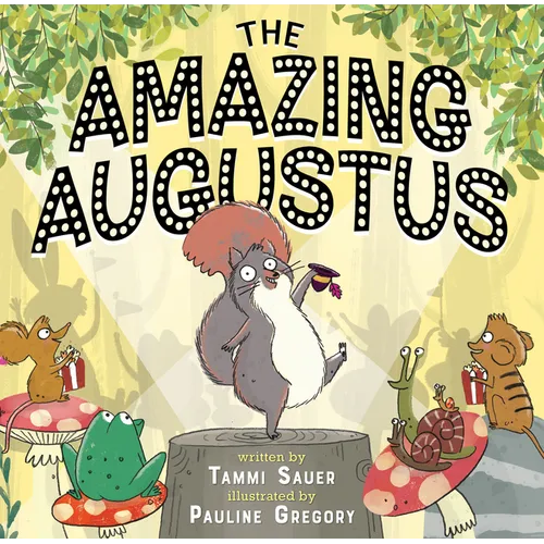 The Amazing Augustus - Hardcover