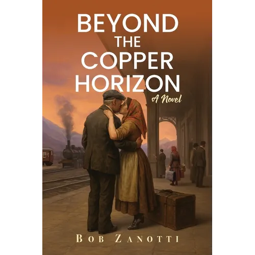Beyond the Copper Horizon - Paperback