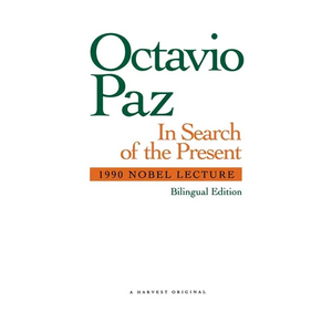 In Search of the Present: 1990 Nobel Lecture - Paperback