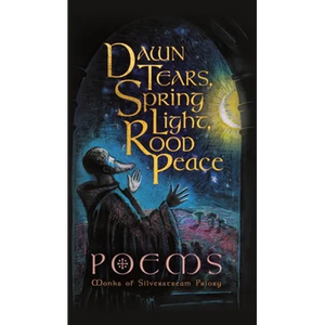 Dawn Tears, Spring Light, Rood Peace: Poems - Hardcover
