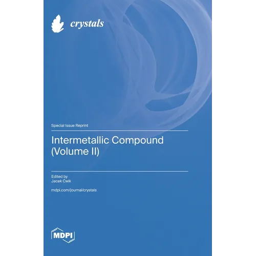 Intermetallic Compound (Volume II) - Hardcover