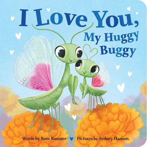I Love You, My Huggy Buggy - Board Book