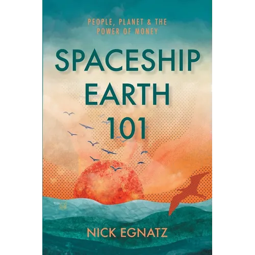 Spaceship Earth 101 - Paperback