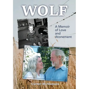 Wolf: A Memoir of Love and Atonement - Paperback