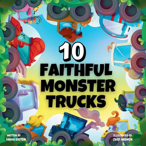 10 Faithful Monster Trucks - Paperback