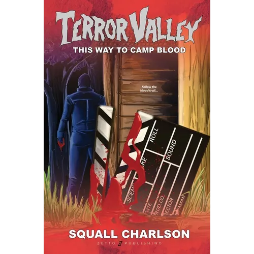 This Way To Camp Blood (Terror Valley #3) - Paperback
