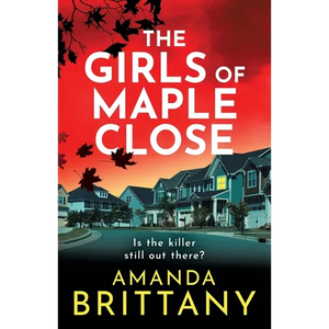 The Girls of Maple Close - Paperback