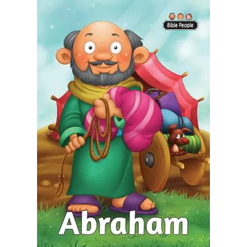 Abraham - Bible People: The short story of Abraham - Paperback
