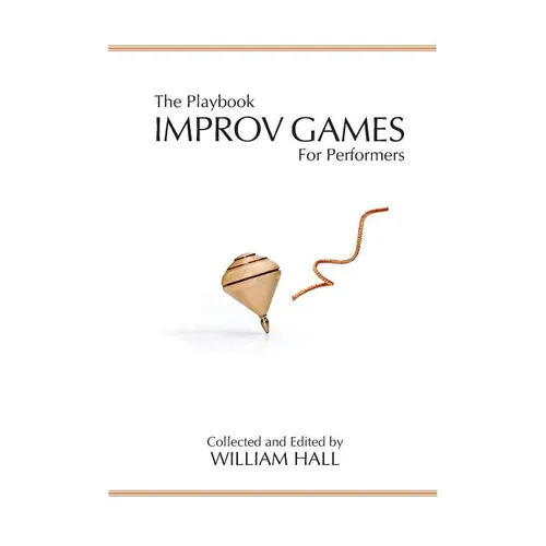 The Playbook: Improv Games for Performers - Paperback