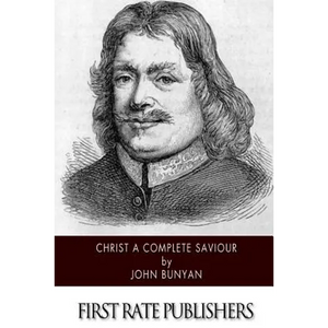 Christ a Complete Saviour - Paperback
