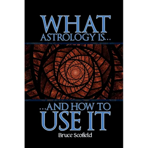 What Astrology is and How to Use it - Paperback