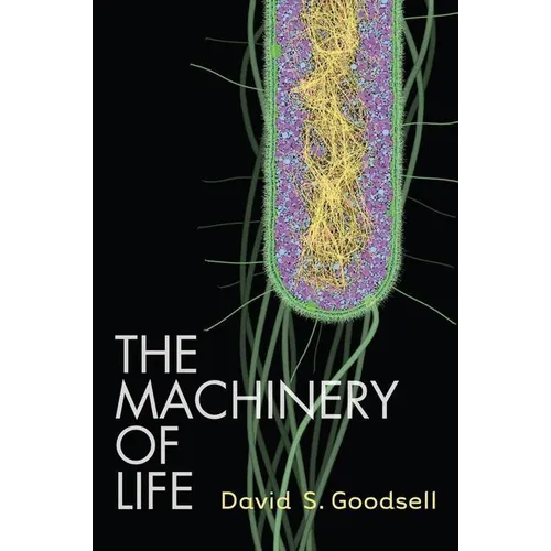 The Machinery of Life - Hardcover