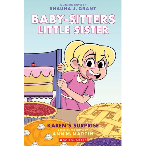 Karen's Surprise: A Graphic Novel (Baby-Sitters Little Sister #12) - Paperback