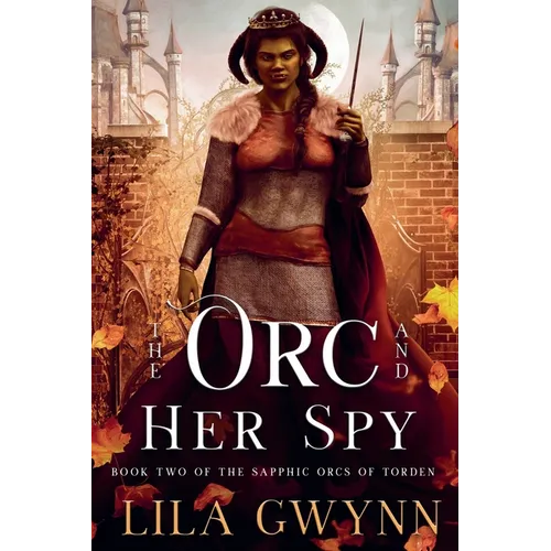 The Orc and Her Spy - Paperback
