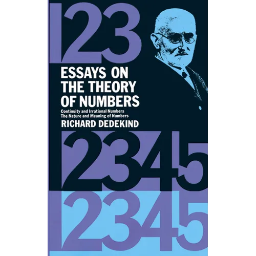 Essays on the Theory of Numbers - Paperback