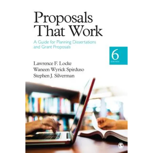 Proposals That Work: A Guide for Planning Dissertations and Grant Proposals - Paperback