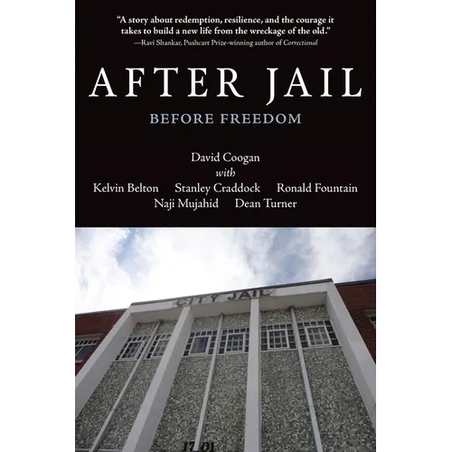 After Jail, Before Freedom - Paperback