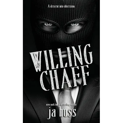 Willing Chaff: A Dark Predator/Prey Valentines Romance - Paperback