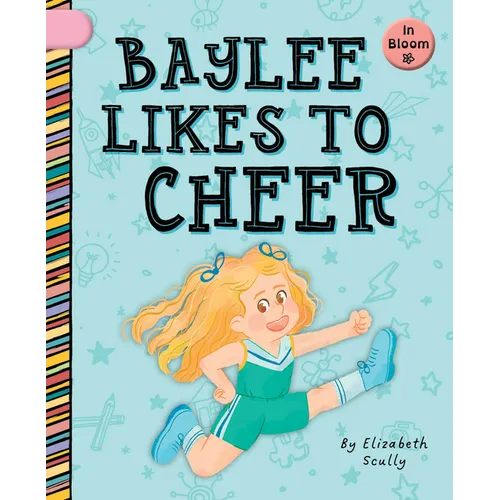 Baylee Likes to Cheer - Library Binding