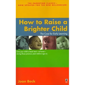 How to Raise a Brighter Child - Paperback