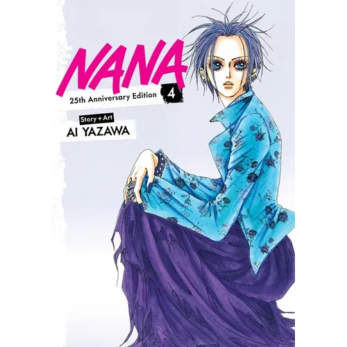 Nana 25th Anniversary Edition, Vol. 4 - Paperback