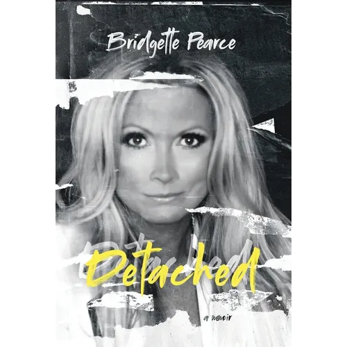 Detached: a memoir - Hardcover
