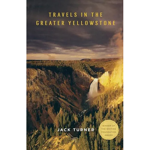Travels in the Greater Yellowstone - Paperback