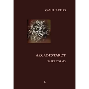 Arcades Tarot: Haiku Poems - Hardcover