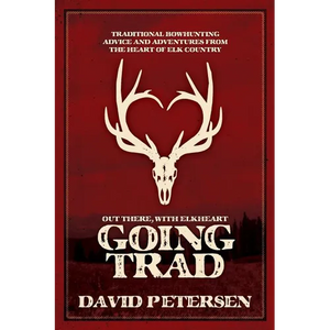 Going Trad: Out There, with Elkheart - Paperback