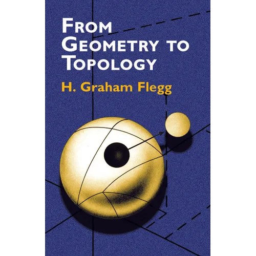 From Geometry to Topology - Paperback