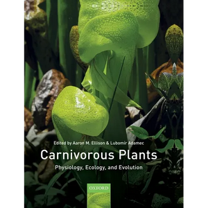 Carnivorous Plants: Physiology, Ecology, and Evolution - Paperback