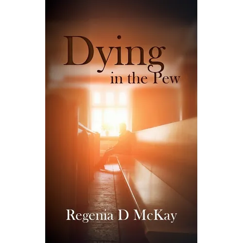 Dying in the Pew - Paperback