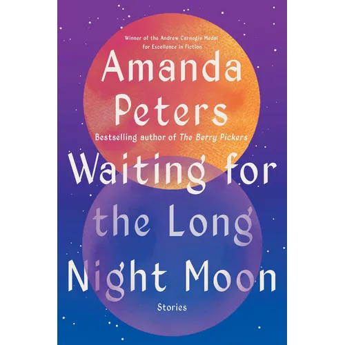 Waiting for the Long Night Moon: Stories - Paperback