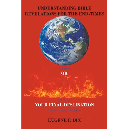 Understanding Bible Revelations for the End-Times - Paperback