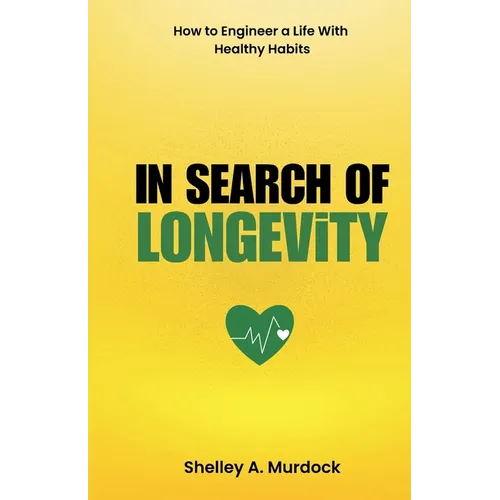 In Search of Longevity - Paperback