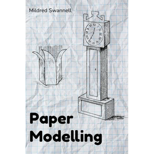 Paper Modelling - Hardcover
