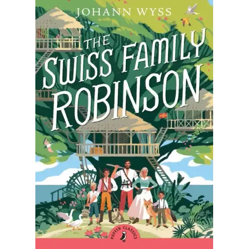The Swiss Family Robinson (Abridged Edition): Abridged Edition - Paperback