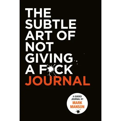 The Subtle Art of Not Giving a F*ck Journal - Paperback