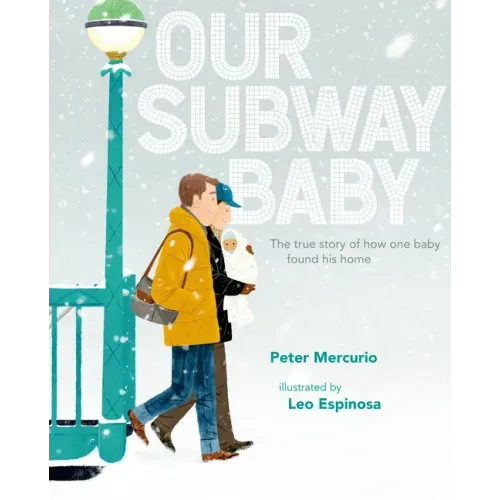 Our Subway Baby - Hardcover