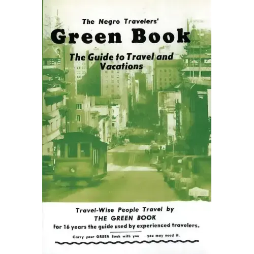 The Negro Travelers' Green Book: 1954 Facsimile Edition - Paperback