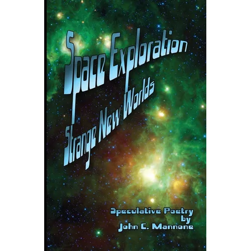Space Exploration: Strange New Worlds - Paperback