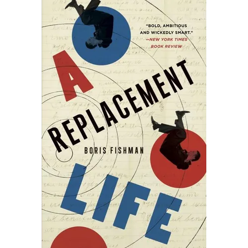 A Replacement Life - Paperback