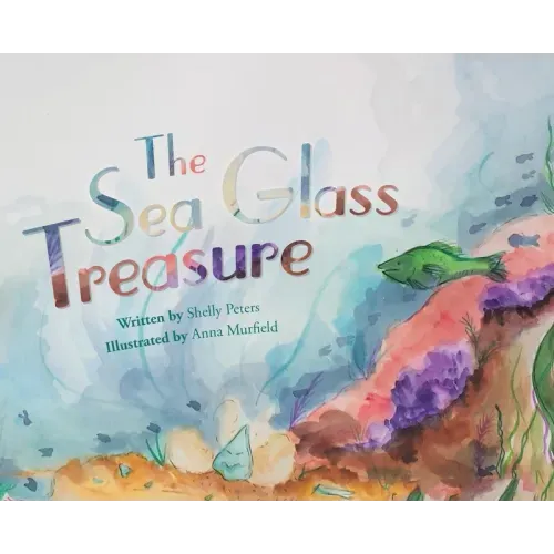 The Sea Glass Treasure - Hardcover
