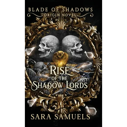 Rise of the Shadow Lords - Hardcover
