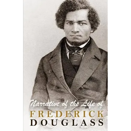 Narrative of the Life of Frederick Douglass - Paperback
