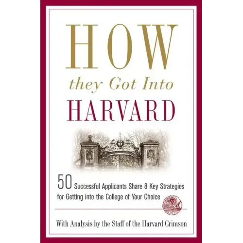 How They Got Into Harvard - Paperback