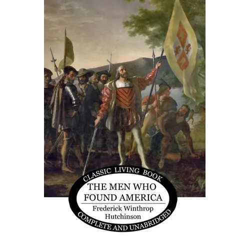 The Men Who Found America - Paperback