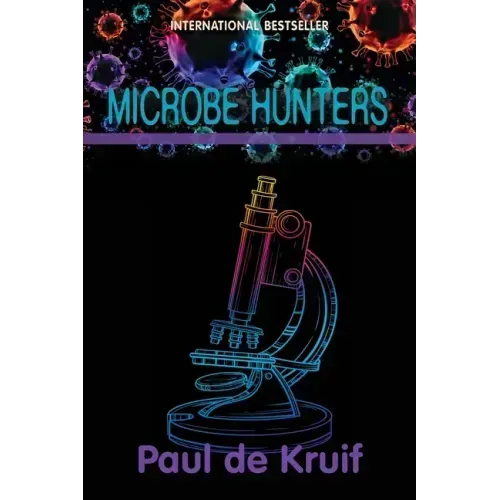 Microbe Hunters