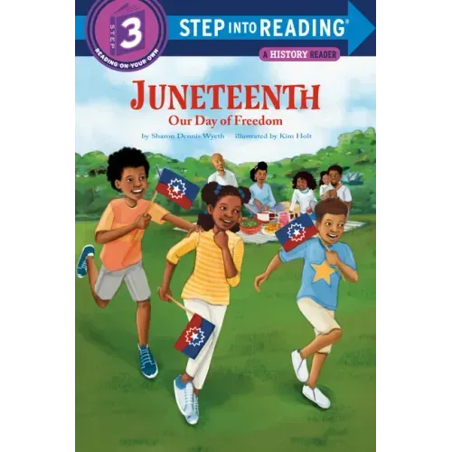 Juneteenth: Our Day of Freedom - Paperback